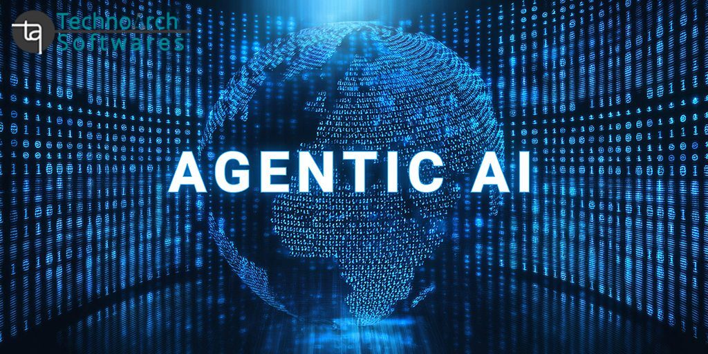 Technoarch Softwares - Agentic AI: From Giving Answers to Getting Things Done